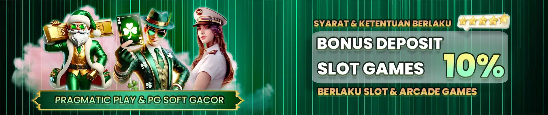 BONUS DEPOSIT SLOT ARCADE